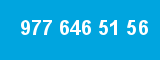 977 646 51 56